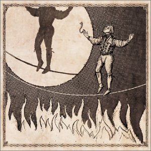 Man on the Burning TightRope